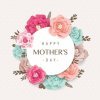 Mothers Day 2025